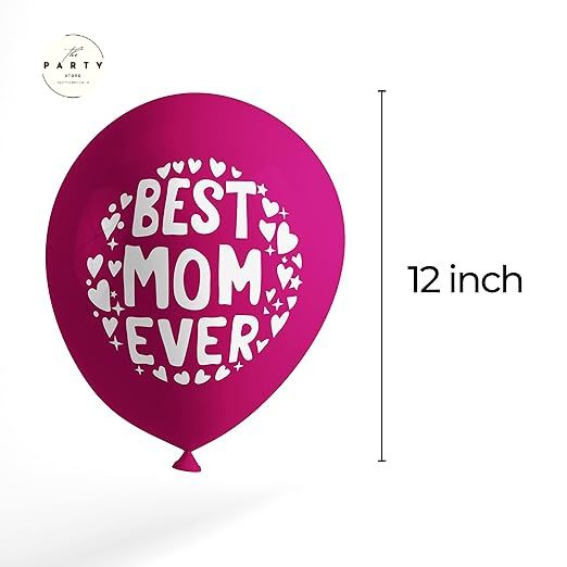Celebrate Mom with "Best Mom Ever" Balloons – Birthday & Mother’s Day Party Decor