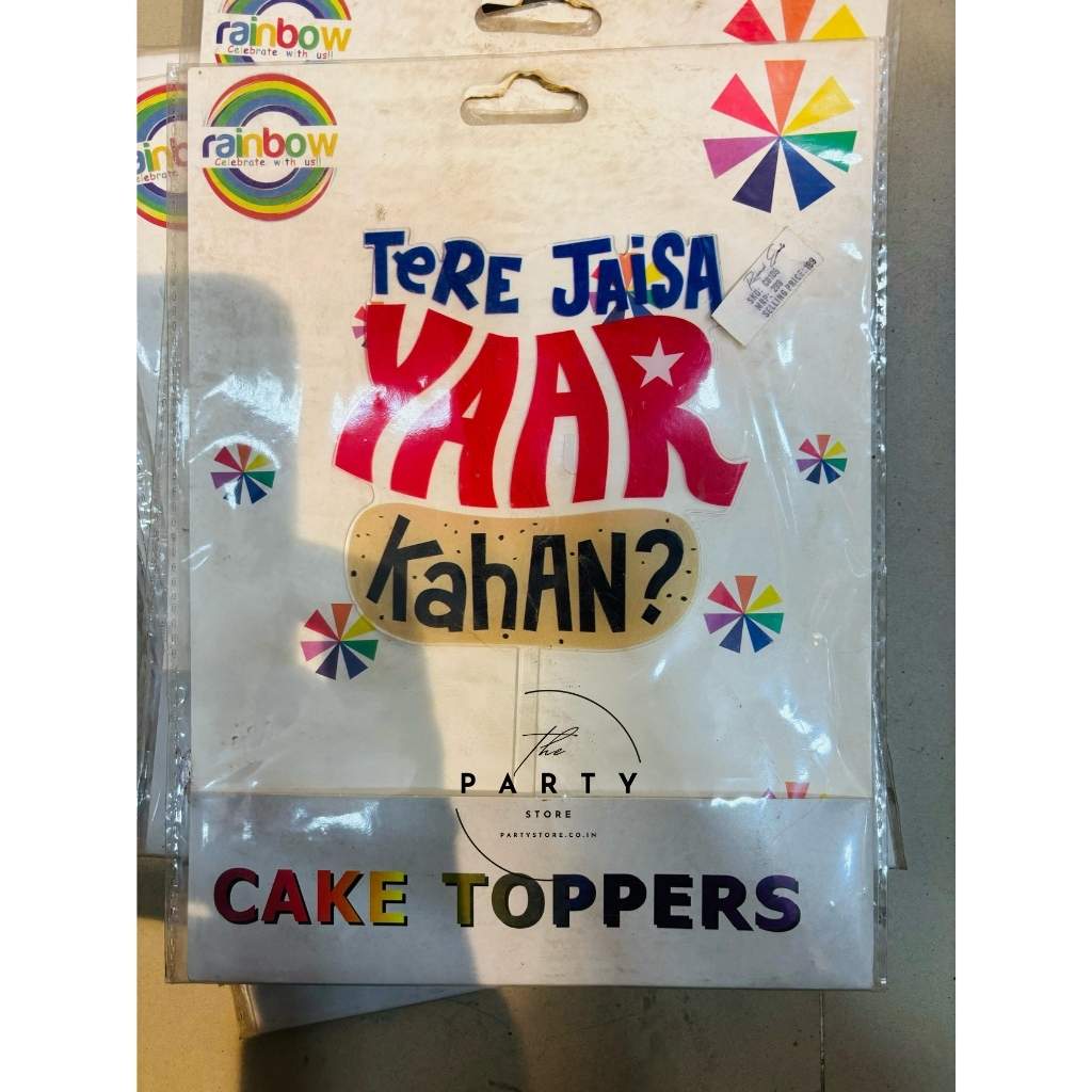 Tere Jaisa Yaar kaha Cake Topper