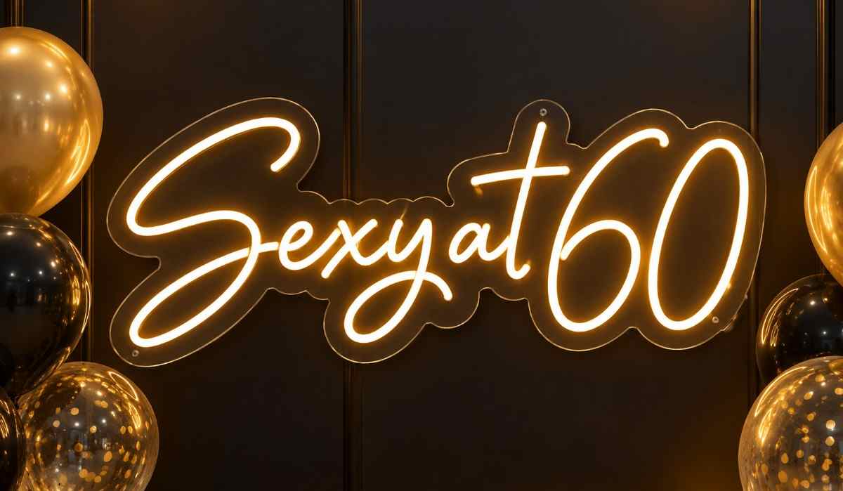 60th Birthday Neon Sign for Rent | Sexy at 60 Neon Light